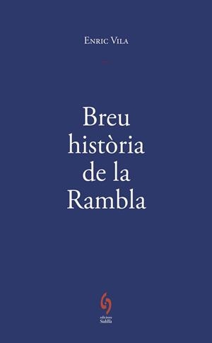 Breu història de la Rambla | 9791399141672 | Vila Delclòs, Enric