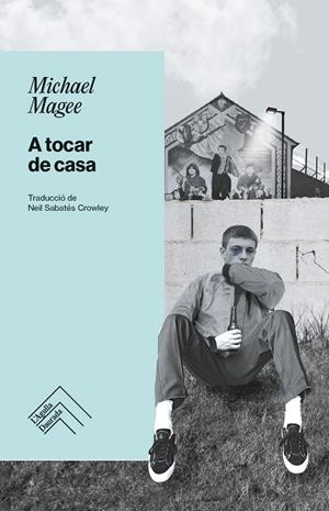 A tocar de casa | 9788419515346 | Magee, Michael