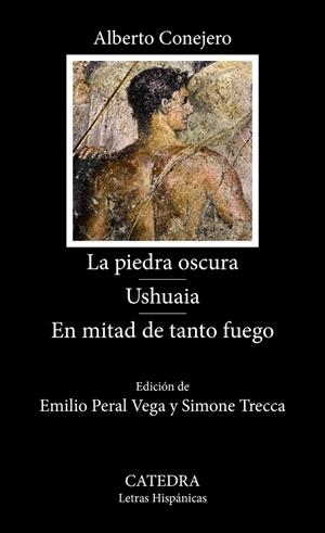La piedra oscura. Ushuaia. En mitad de tanto fuego | 9788437650098 | Conejero, Alberto