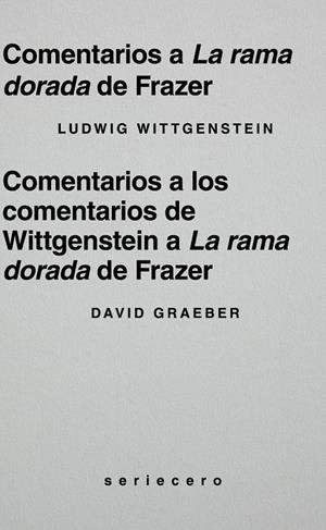 Comentarios a La rama dorada de Frazer | 9791399152166 | Wittgenstein, Ludwig/Graeber, David
