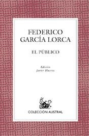 El público | 9788467021080 | Federico García Lorca