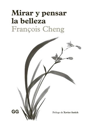 Mirar y pensar la belleza | 9788425236808 | Cheng, François
