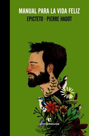 Manual para la vida feliz | 9788415217923 | Epicteto/Hadot, Pierre