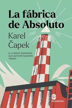 La fábrica de Absoluto | 9791399246308 | Capek, Karel