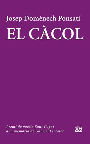 El Càcol | 9788429774320 | Josep Domènech Ponsati