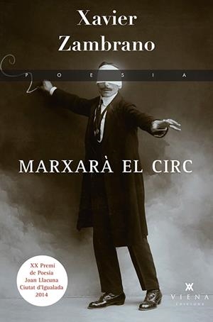 Marxarà el circ | 9788483308288 | Zambrano, Xavier