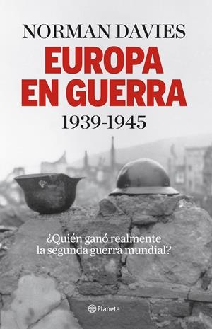 Europa en guerra 1939-1945 | 9788408140146 | Norman Davies