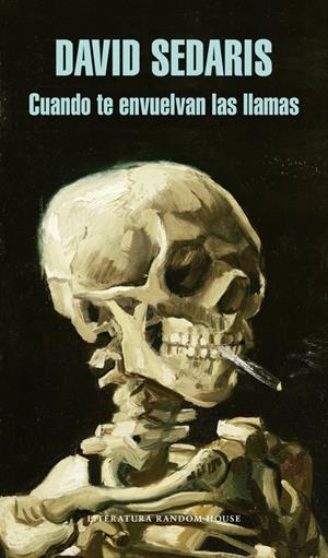 Cuando te envuelvan las llamas | 9788439725411 | SEDARIS,DAVID