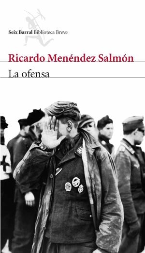 La ofensa | 9788432212321 | Ricardo Menéndez Salmón