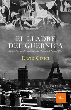 El lladre del Guernica | 9788475885698 | David Cirici Alomar