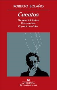 Cuentos | 9788433975911 | Bolaño, Roberto