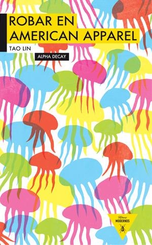 ROBAR EN AMERICAN APPAREL | 9788492837441 | Lin, Tao