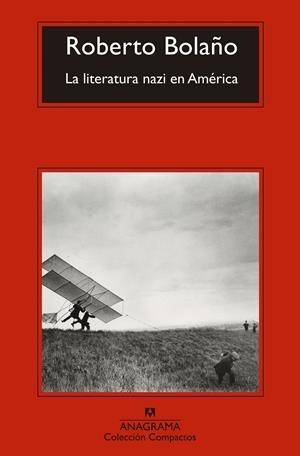 La literatura nazi en América | 9788433977700 | Bolaño, Roberto