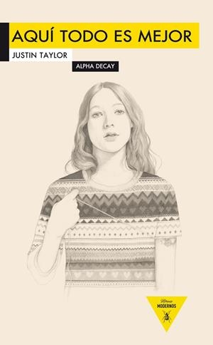 AQUÍ TODO ES MEJOR | 9788492837427 | Taylor, Justin