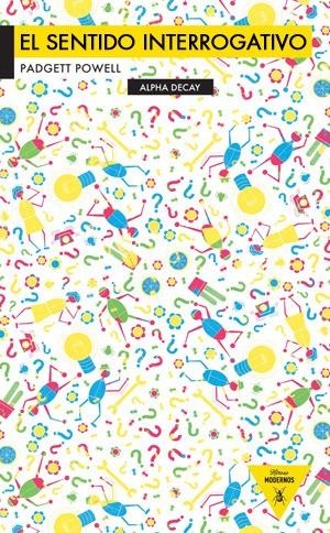 El sentido interrogativo | 9788492837366 | Powell, Padgett