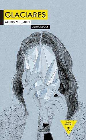 GLACIARES | 9788492837526 | Smith, Alexis