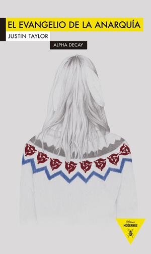 El evangelio de la anarquía | 9788492837571 | Taylor, Justin