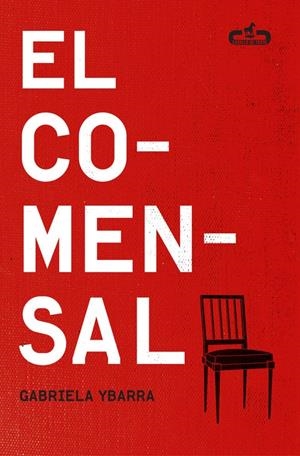 El comensal | 9788415451556 | YBARRA,GABRIELA