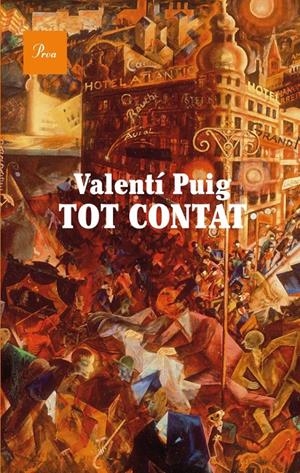 Tot contat | 9788475883397 | Valentí Puig Mas