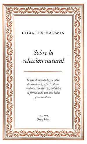 Sobre la selección natural (Great Ideas 1) | 9788430609277 | DARWIN,CHARLES