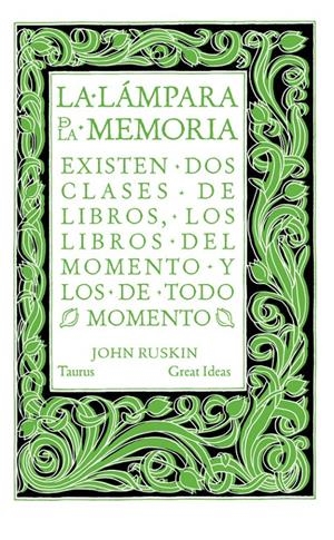 La lámpara de la memoria (Great Ideas) | 9788430616565 | RUSKIN, JOHN