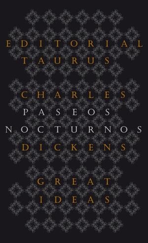Paseos nocturnos (Great Ideas) | 9788430602223 | DICKENS,CHARLES
