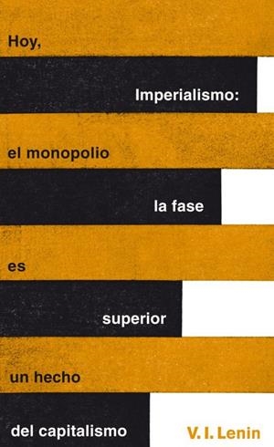 Imperialismo (Great Ideas) | 9788430601127 | LENIN,V. I.