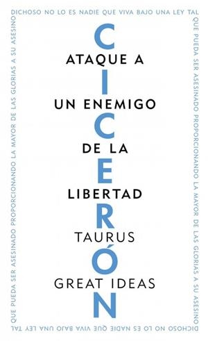 Ataque a un enemigo de la libertad (Great Ideas 2) | 9788430609253 | CICERON