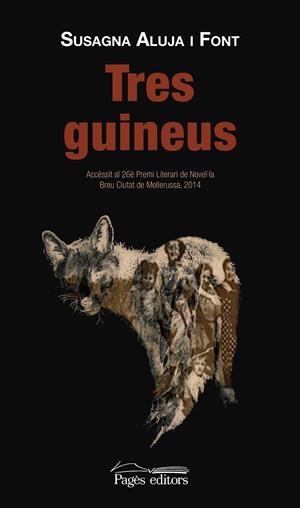 Tres guineus | 9788499756660 | Aluja Font, Susagna