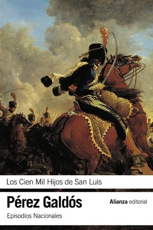 Los Cien Mil Hijos de San Luis | 9788491041788 | Pérez Galdós, Benito