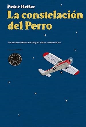 La constelación del Perro | 9788416290024 | Heller, Peter