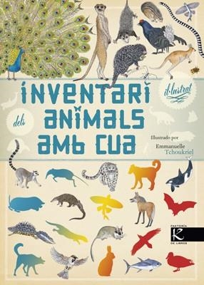 Inventari il.lustrat dels animals amb cua | 9788415250777 | Aladjidi, Virginie