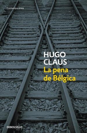 La pena de Bélgica | 9788499087146 | CLAUS,HUGO