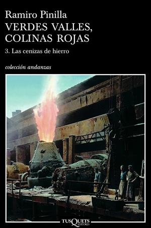Verdes valles, colinas rojas 3. Las cenizas del hierro | 9788483103197 | Ramiro Pinilla