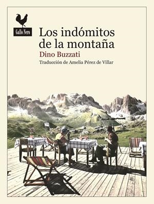 Los indómitos de las montañas | 9788416529230 | Buzzati, Dino