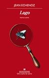 Lago | 9788433976314 | Echenoz, Jean
