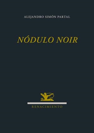 Nódulo noir | 9788484726920 | Simón Partal, Alejandro