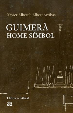 Guimerà: home símbol | 9788429774993 | Xavier Albertí Gallart/Albert Arribas Queralt