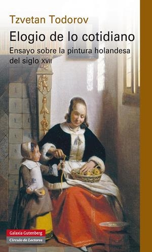 Elogio de lo cotidiano | 9788481098693 | Todorov, Tzvetan