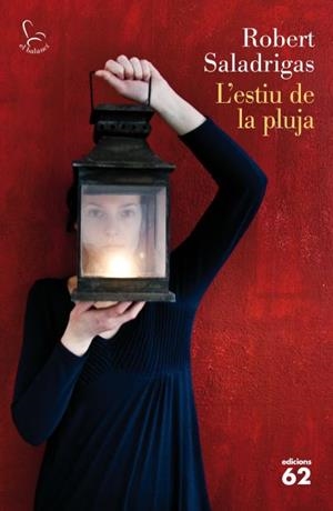 L'estiu de la pluja | 9788429769241 | Saladrigas, Robert 