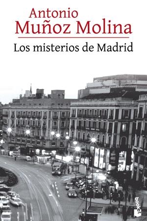 Los misterios de Madrid | 9788432225925 | Antonio Muñoz Molina