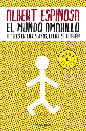 El mundo amarillo | 9788483469071 | ESPINOSA, ALBERT