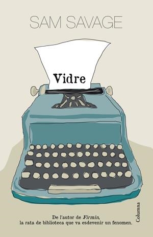 Vidre | 9788466413817 | Savage, Sam