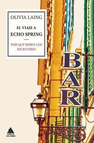 El viaje a Echo Spring | 9788416222063 | Laing, Olivia