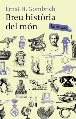 Breu història del món | 9788492549498 | Gombrich, Ernst H. 