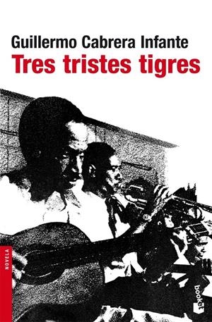 Tres tristes tigres | 9788432217807 | Cabrera Infante, Guillermo