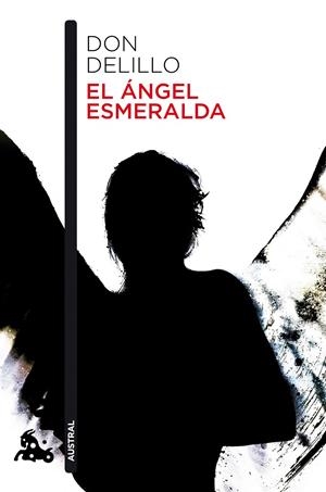 El ángel Esmeralda | 9788432221286 | DeLillo, Don 