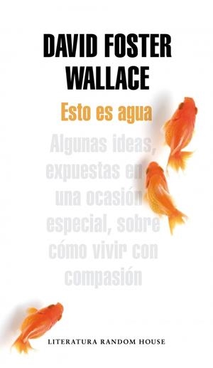 Esto es agua | 9788439729396 | WALLACE,DAVID FOSTER