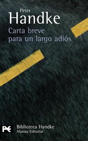 Carta breve para un largo adiós | 9788420660806 | Handke, Peter