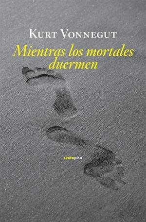 Mientras los mortales duermen | 9788496867949 | Vonnegut, Kurt